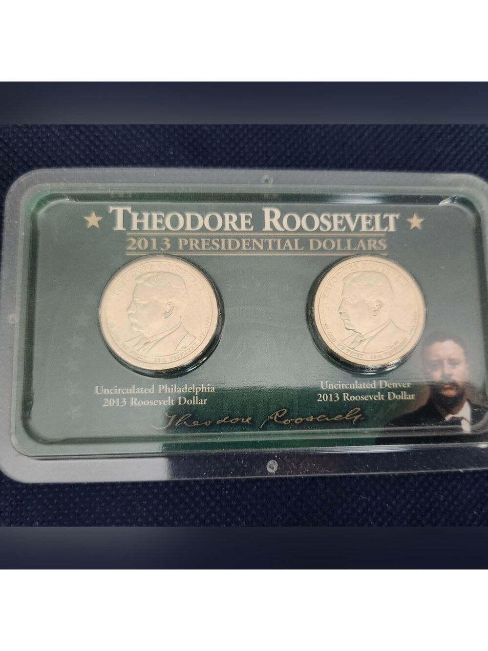 Set Of Uncirculated 2013-D/ P Theodore Roosevelt Presidential Dollars